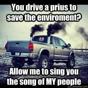 您驾驶普锐斯以节省环境？请允许我唱我的人的歌